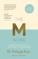 Book cover of: M Word. By: Philippa Kaye