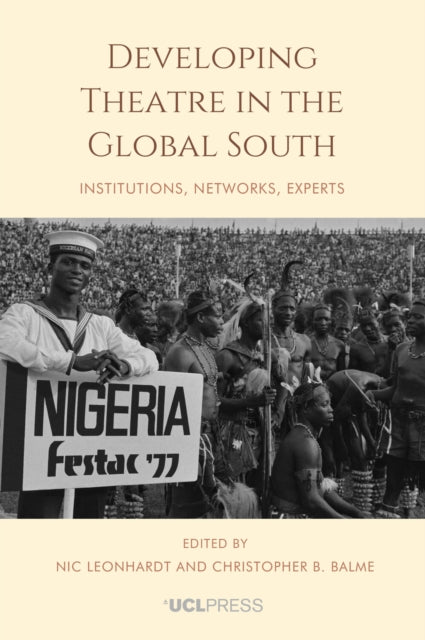 Book cover of: Developing Theatre in the Global South. By: Balme LEONHARDT