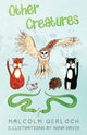 Book cover of: Other Creatures. By: Malcolm Gerloch