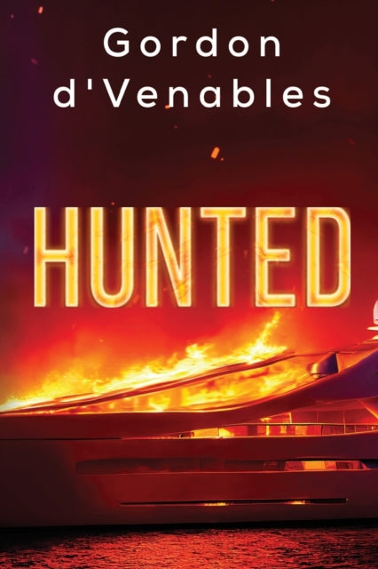 Book cover of: Hunted. By: Gordon D'Venables