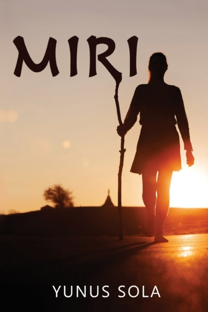 Book cover of: Miri. By: Yunus Sola