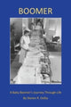 Book cover of: Boomer. By: Steven R. Dolby