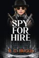 Book cover of: Spy for Hire