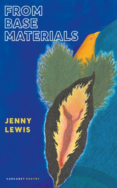 Book cover of: From Base Materials. By: Jenny Lewis