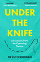 Book cover of: Under the Knife. By: Elizabeth Ball