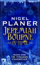 Book cover of: Jeremiah Bourne in Time. By: Nigel Planer