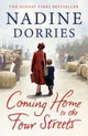 Book cover of: Coming Home to the Four Streets. By: Nadine Dorries
