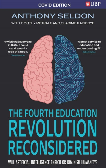 Book cover of: Fourth Education Revolution Reconsidered. By: Anthony Seldon