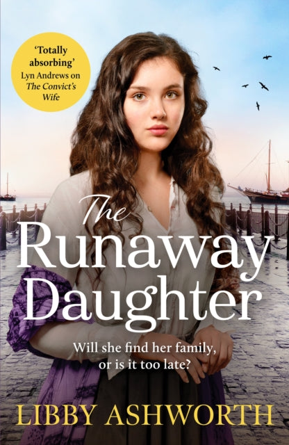 Runaway Daughter, A gripping northern saga of family and hope 9781800326590 Libby Ashworth