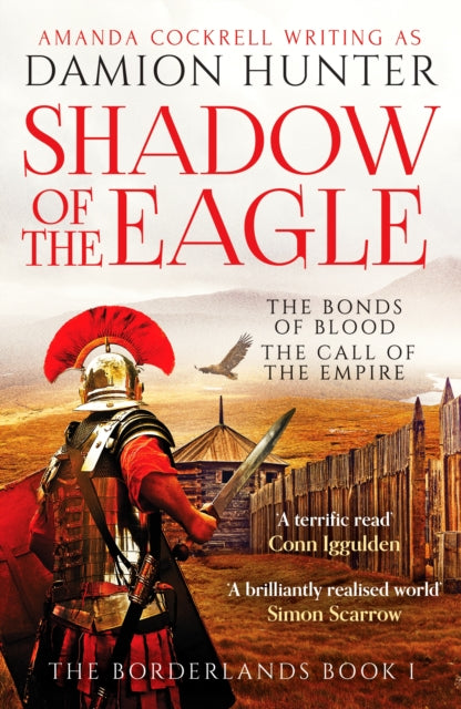 Book cover of: Shadow of the Eagle. By: Damion Hunter