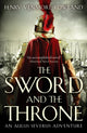 Book cover of: Sword and the Throne. By: Henry Venmore-Rowland