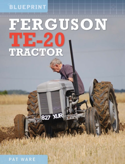 Book cover of: Ferguson TE-20 Tractor