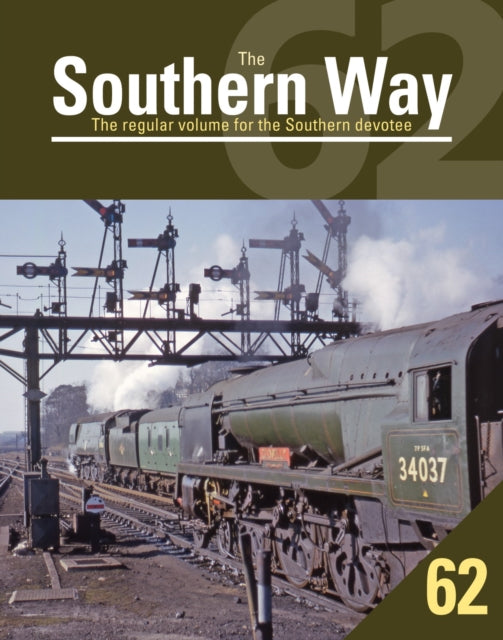 Southern Way 62 9781800352742 Crecy Publishing