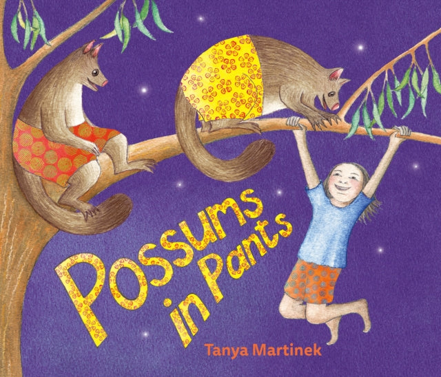 Book cover of: Possums in Pants
