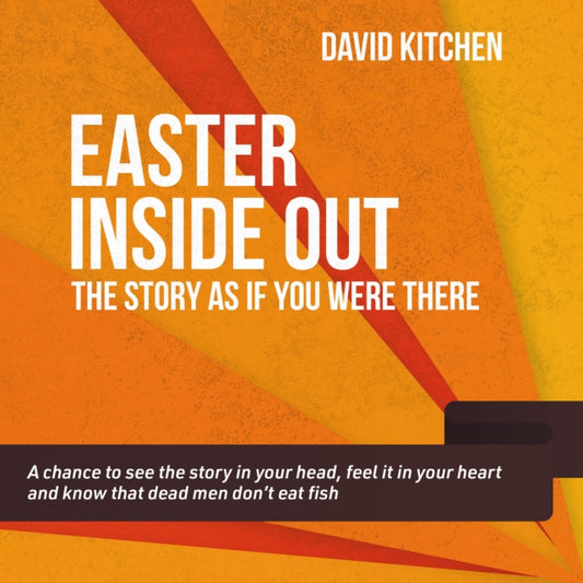 Book cover of: Easter Inside Out. By: David Kitchen