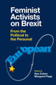 Book cover of: Feminist Activists on Brexit. By: Sue Cohen