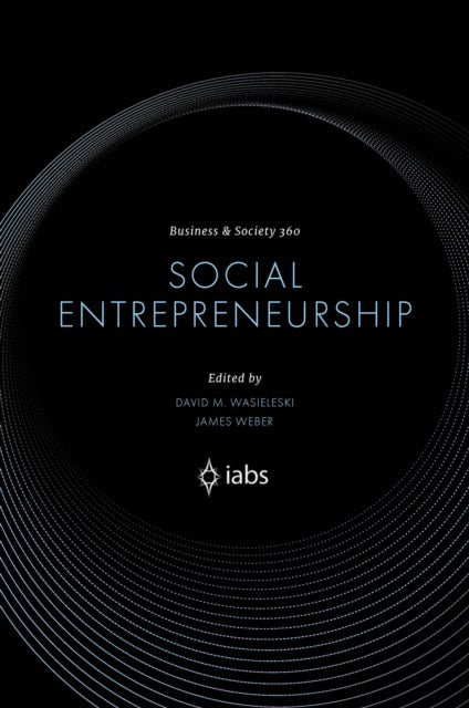 Book cover of: Social Entrepreneurship. By: David M. Wasieleski