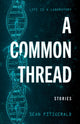 Book cover of: Common Thread. By: Sean Fitzgerald