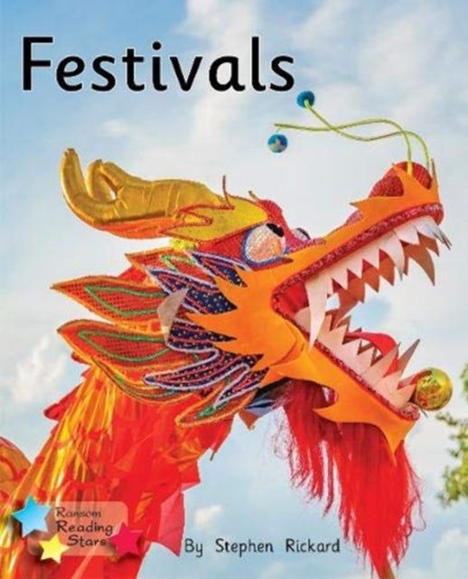 Book cover of: Festivals. By: Stephen Rickard, Royalties, Stephen