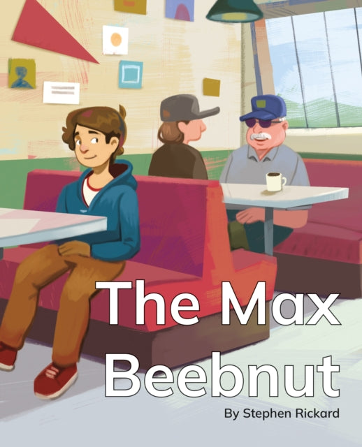 Book cover of: Max Beebnut. By: Stephen Rickard