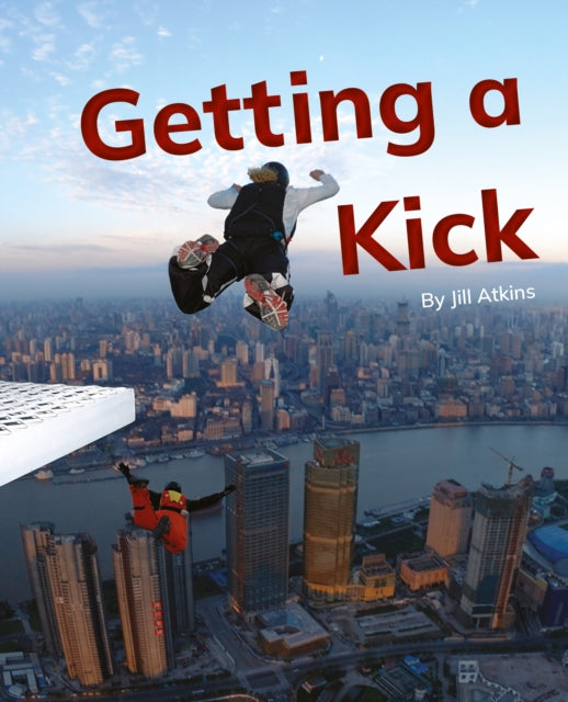 Book cover of: Getting a Kick