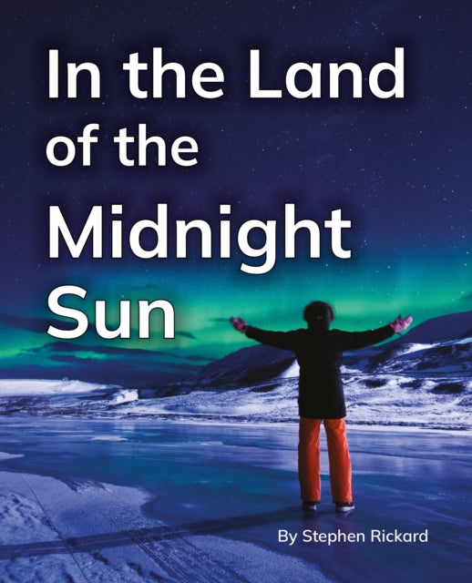 Book cover of: In the Land of the Midnight Sun