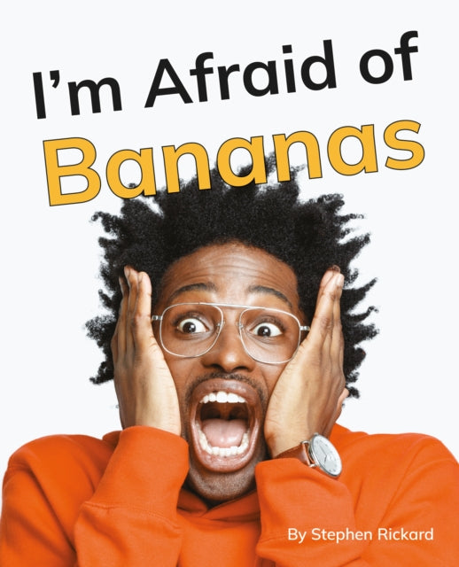 Book cover of: I'm Afraid of Bananas