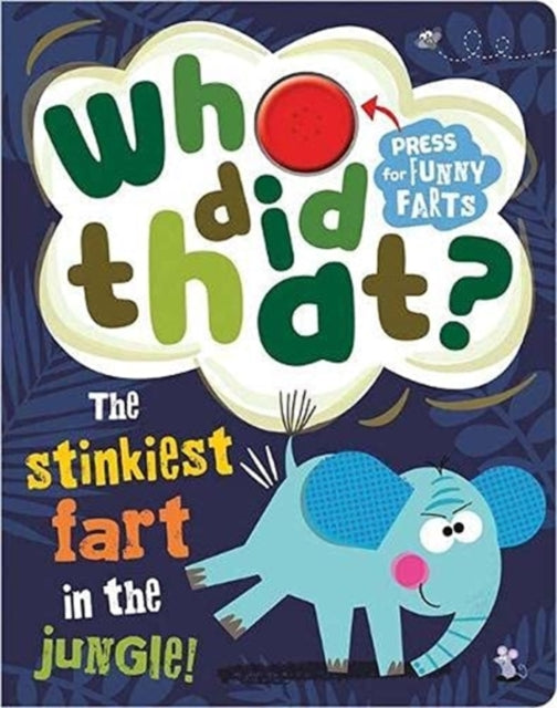 Book cover of: Who Did That?. By: Rosie Greening