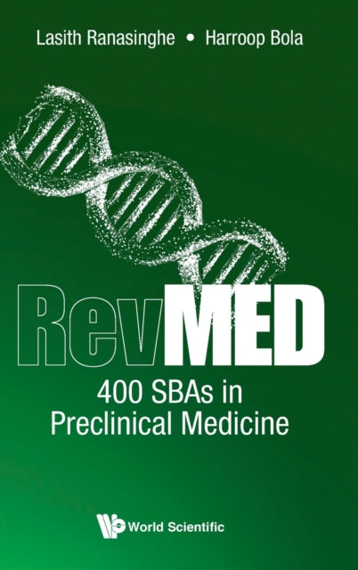Book cover of: Revmed 400 Sbas In Preclinical Medicine. By: Lasith Ranasinghe