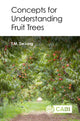 Concepts for Understanding Fruit Trees 9781800620865 Theodore DeJong