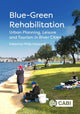Book cover of: Blue-Green Rehabilitation. By: Philip Hayward