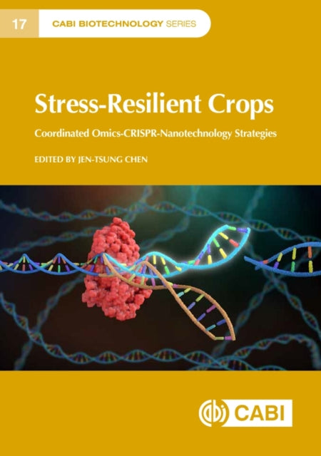 Stress-Resilient Crops