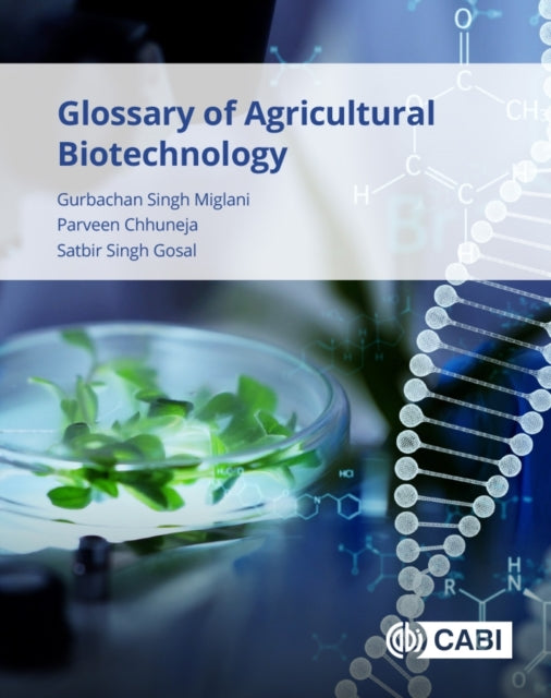 Book cover of: Glossary of Agricultural Biotechnology. By: Gurbachan Singh Miglani