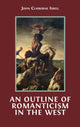 Book cover of: Outline of Romanticism in the West. By: John Claiborne Isbell