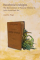 Book cover of: Decolonial Ecologies. By: Joanna Page
