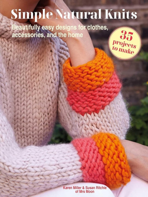 Book cover of: Simple Natural Knits: 35 projects to make. By: Susan Ritchie