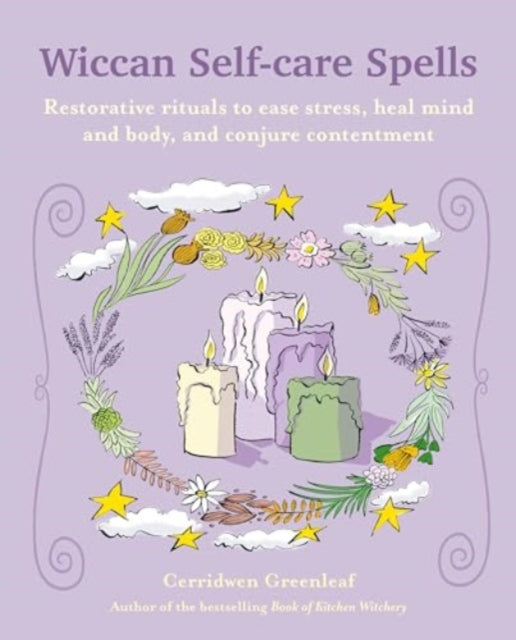 Book cover of: Wiccan Self-care Spells. By: Cerridwen Greenleaf