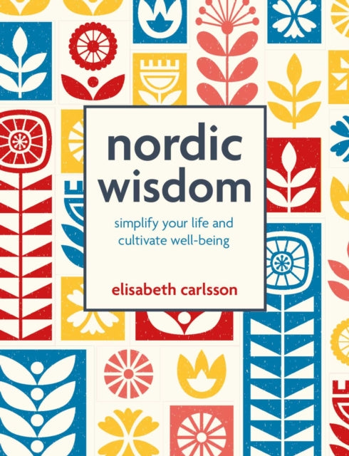 Book cover of: Nordic Wisdom. By: Elisabeth Carlsson