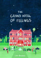 Grand Hotel of Feelings 9781800660410 Lidia Brankovic