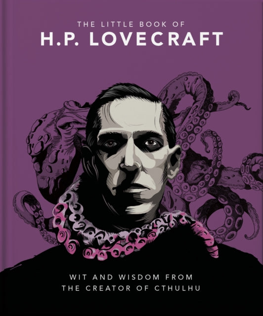 Book cover of: Little Book of HP Lovecraft. By: Orange Orange Hippo!