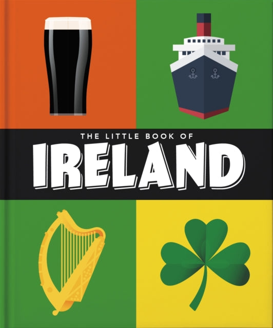 Book cover of: Little Book of Ireland. By: Orange Orange Hippo!