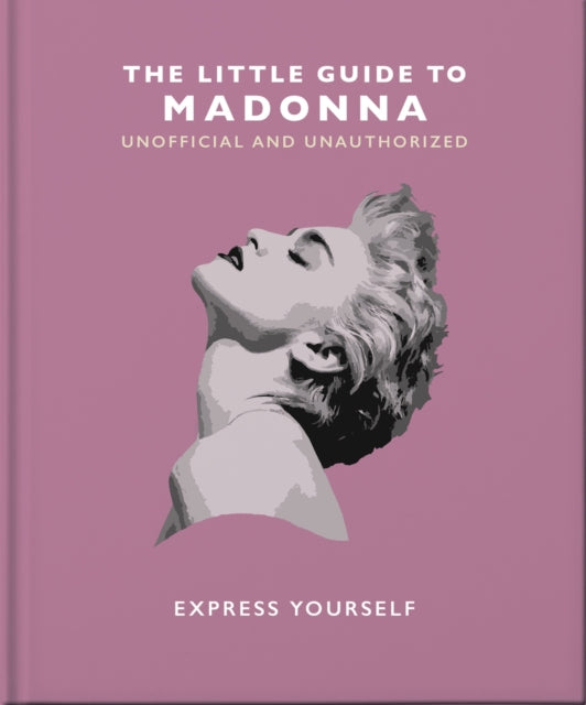 Book cover of: Little Guide to Madonna. By: Orange Orange Hippo!
