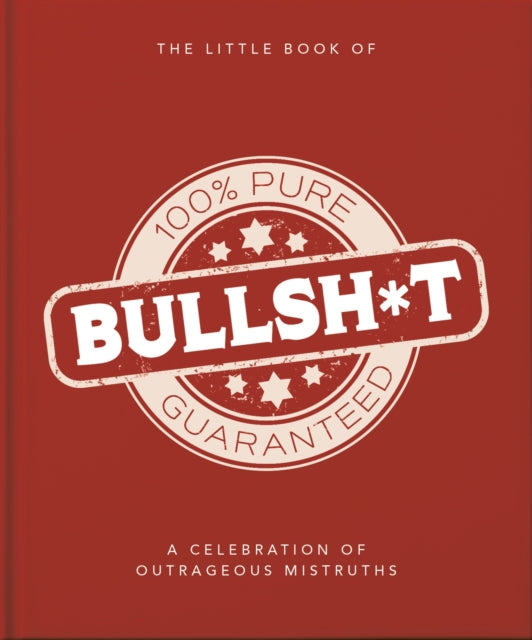 Book cover of: Little Book of Bullshit. By: Orange Orange Hippo!