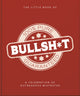 Book cover of: Little Book of Bullshit. By: Orange Orange Hippo!