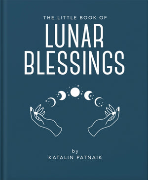 The Little Book of Lunar Blessings