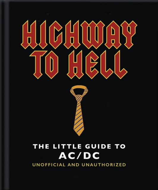 Book cover of: Highway to Hell. By: Orange Orange Hippo!