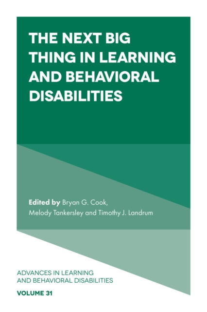 Book cover of: Next Big Thing in Learning and Behavioral Disabilities. By: Bryan G. Cook
