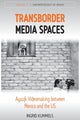 Book cover of: Transborder Media Spaces. By: Ingrid Kummels
