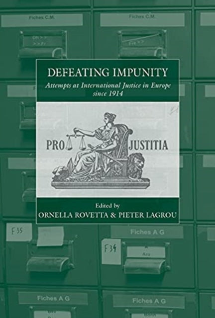 Book cover of: Defeating Impunity. By: Ornella Rovetta