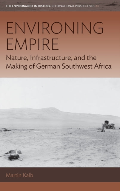 Book cover of: Environing Empire. By: Martin Kalb
